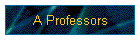 A Professors